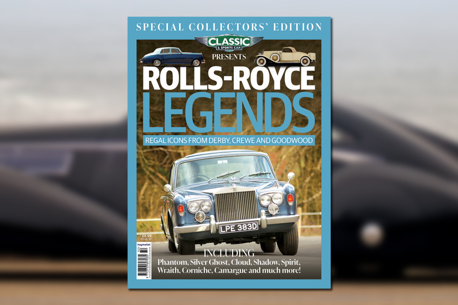 Classic & Sports Car – Classic & Sports Car presents… Rolls-Royce Legends is out now